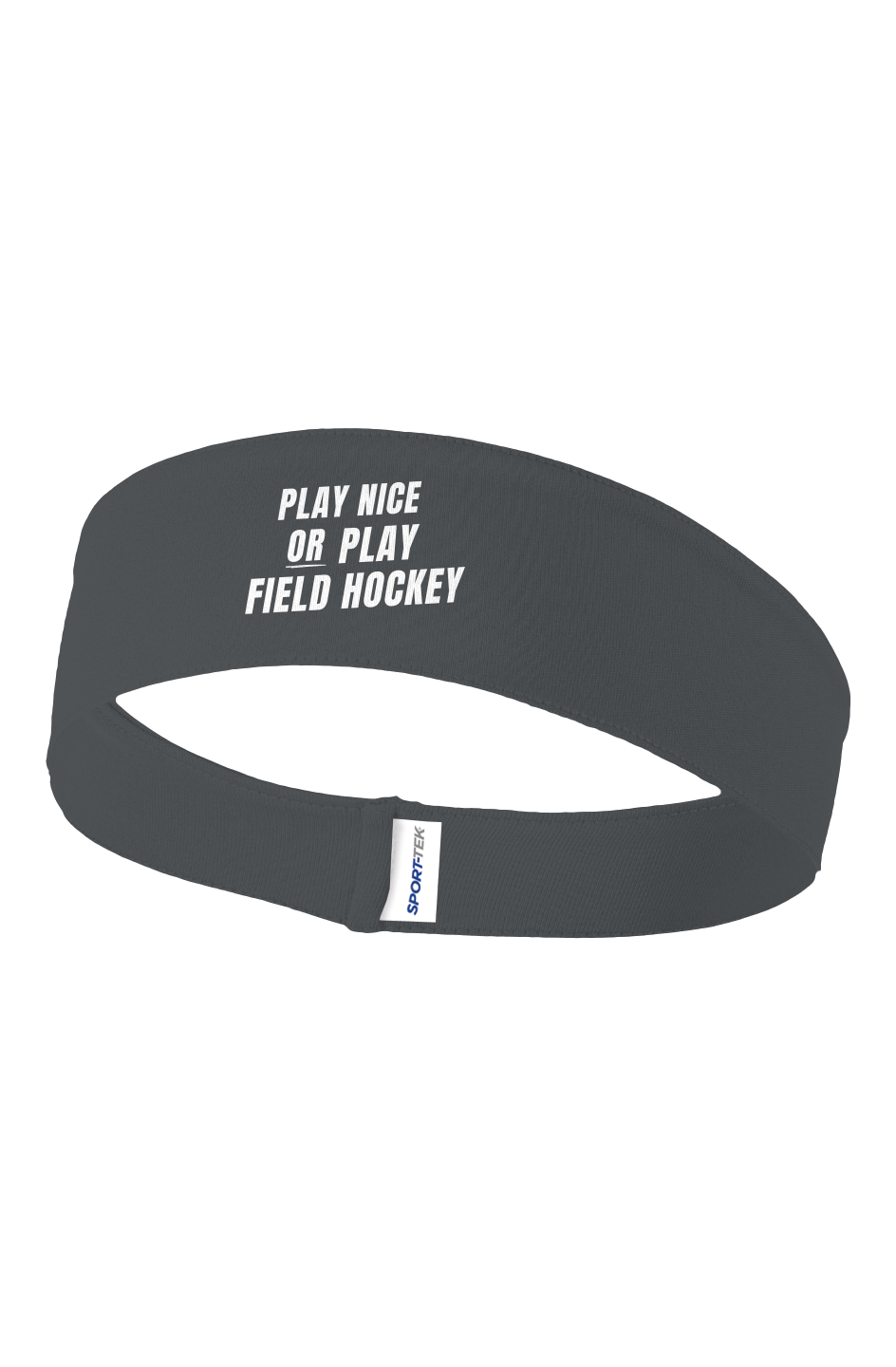 Play Nice Or Play Field Hockey Headband