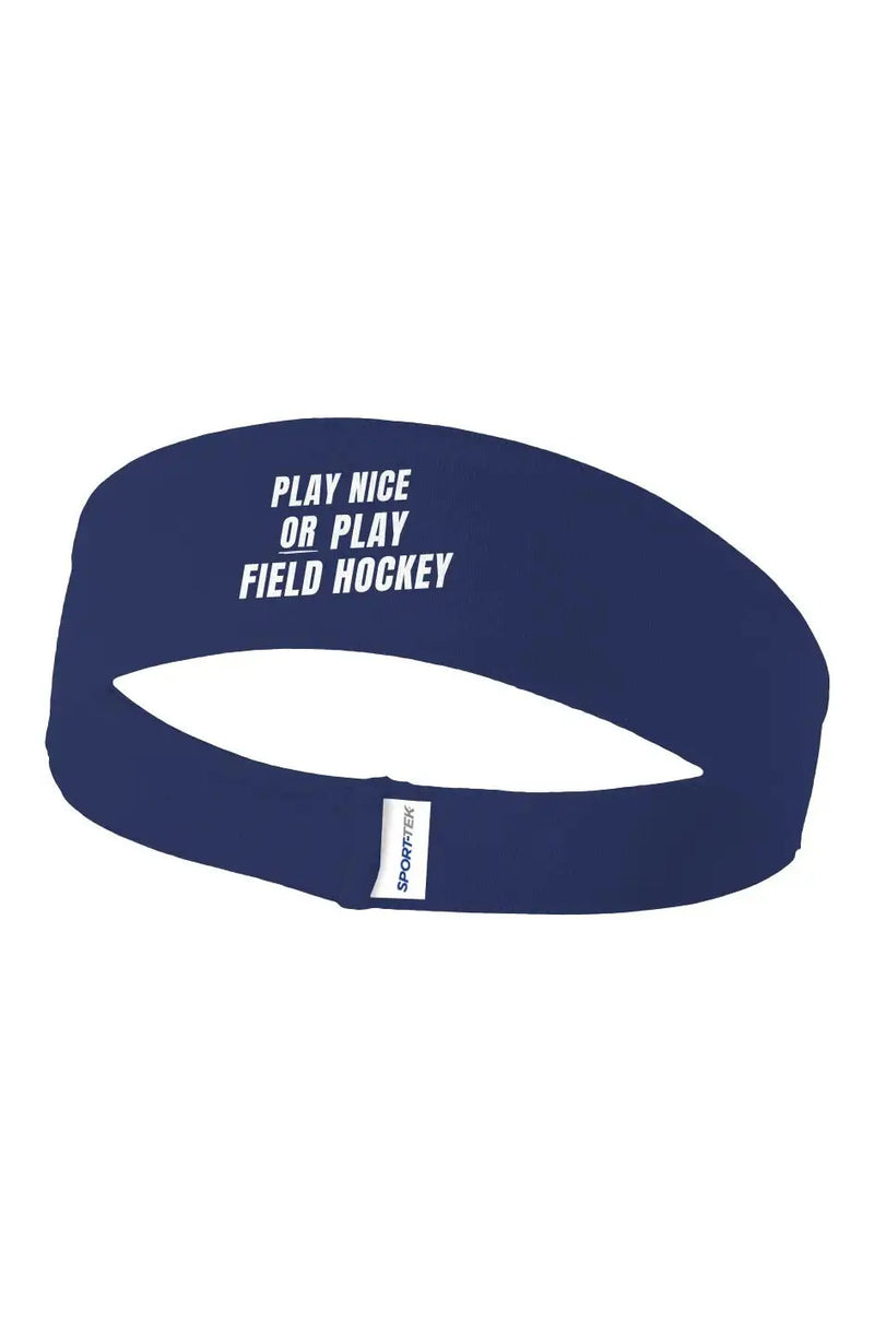 Navy blue field hockey athletic headband with Play Nice or Play white text