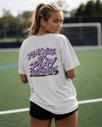 Play Nice or Play Field Hockey Tshirt tshirts